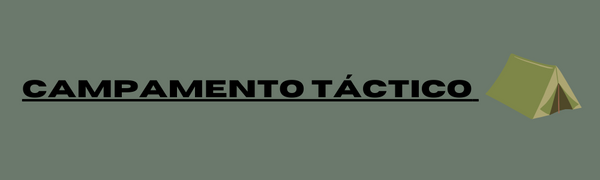 CAMPAMENTO TÁCTICO